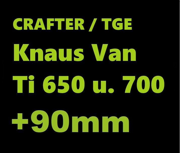 Knaus Van Ti 650/700 +90mm Höherlegungskit unter Beibehalt des Luftfahrwerks inkl. Teilegutachten