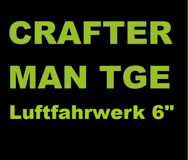 VW CRAFTER/ MAN TGE 4WD & 2WD 2017- Luftfahrwerk 6"